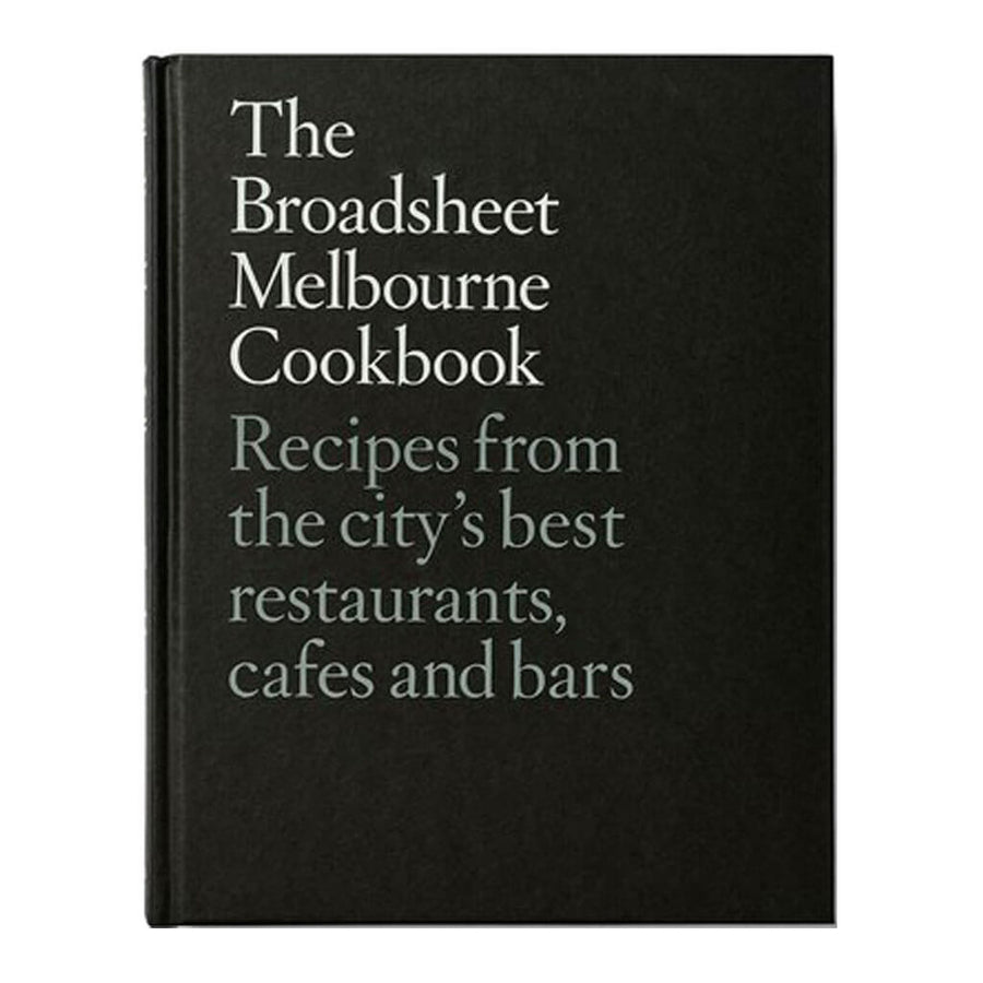 Pan Macmillan - The Broadsheet Melbourne Cookbook - ISBN 9781743537848 - Front